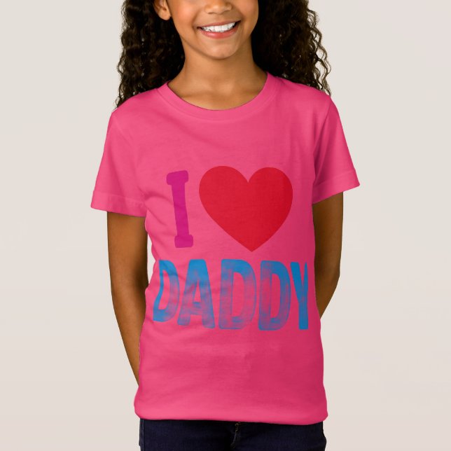 "I LIEBE DADDY" TSHIRT (Vorderseite)