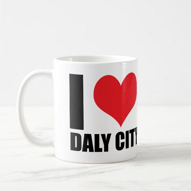 I Liebe Daly City Kaffeetasse (Links)