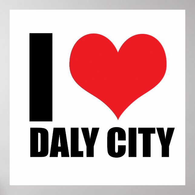 I Liebe Daly City Poster (Vorne)