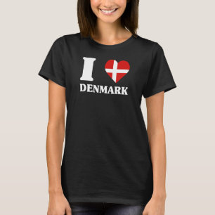 I Liebe Dänemark für Dänemark fan I Liebe Dänemark T-Shirt