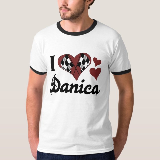 I Liebe Danica T-Shirt (Vorderseite)
