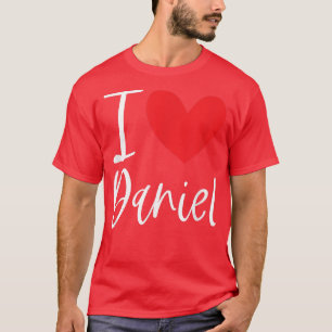 I Liebe Daniel Name Personalisiert Girl BESTE FREU T-Shirt