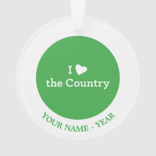 I Liebe das Land Ornament