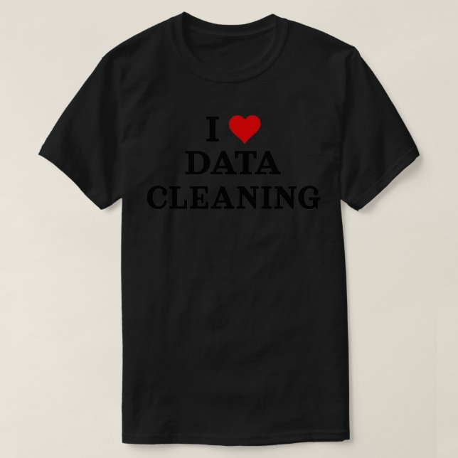 I Liebe Data Clearing Data Analyst Data Scientist  T-Shirt (Design vorne)
