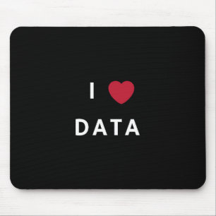 I Liebe-Daten-Schwarzes Mousepad