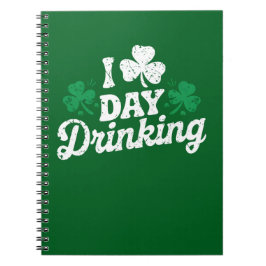 I Liebe Day Drinking Funny St Patrick's Day Irish Notizblock