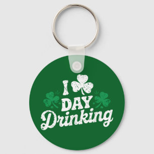 I Liebe Day Drinking Funny St Patrick's Day Irish Schlüsselanhänger