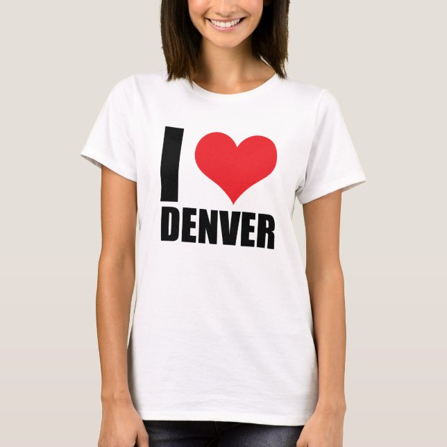 I Liebe Denver T-Shirt (Vorderseite)