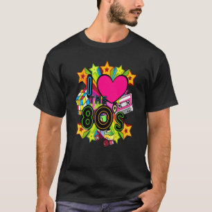 I. Liebe der 80er 80er Kleidung für Frauen und Män T-Shirt