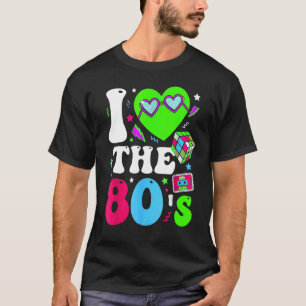 I Liebe Der 80er Vintag Retro 80er Jahre 80er Jahr T-Shirt