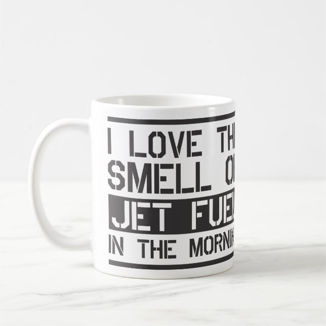 i Liebe der Geruch von Jetfuel am Morgen Kaffeetasse (Links)