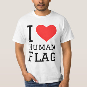 I Liebe der menschlichen Flagge T-Shirt