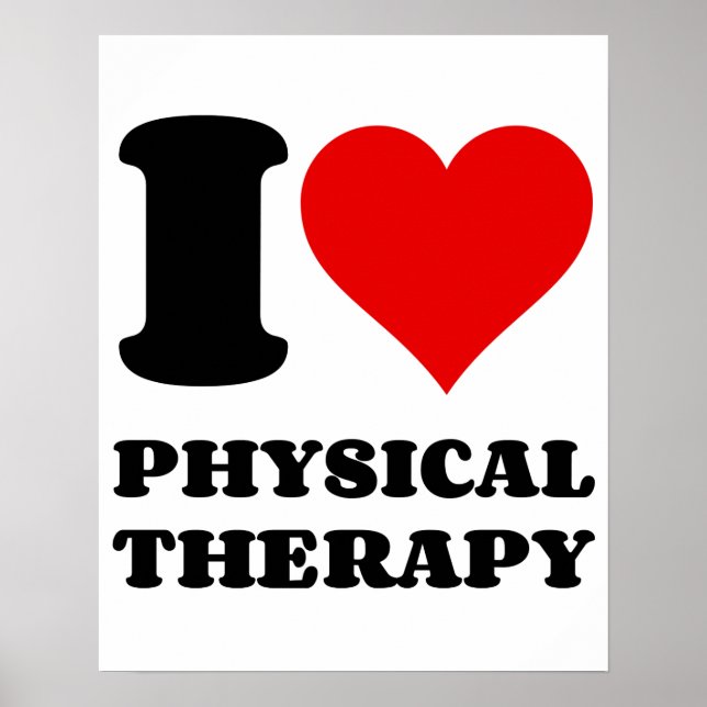 I LIEBE DER PHYSISCHEN THERAPIE POSTER (Vorne)