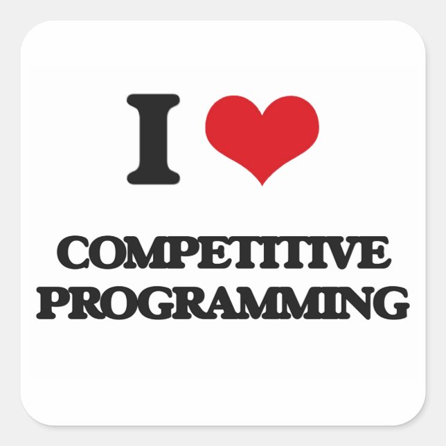 I Liebe der wettbewerbsorientierten Programmplanun Quadratischer Aufkleber (Vorderseite)