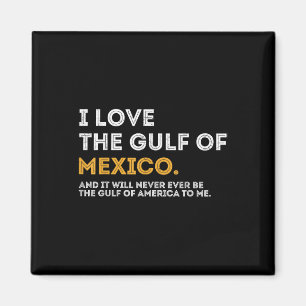 I Liebe des Golfs von Mexiko Golf von Amerika Juli Magnet