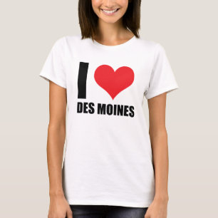 I Liebe Des Moines T-Shirt