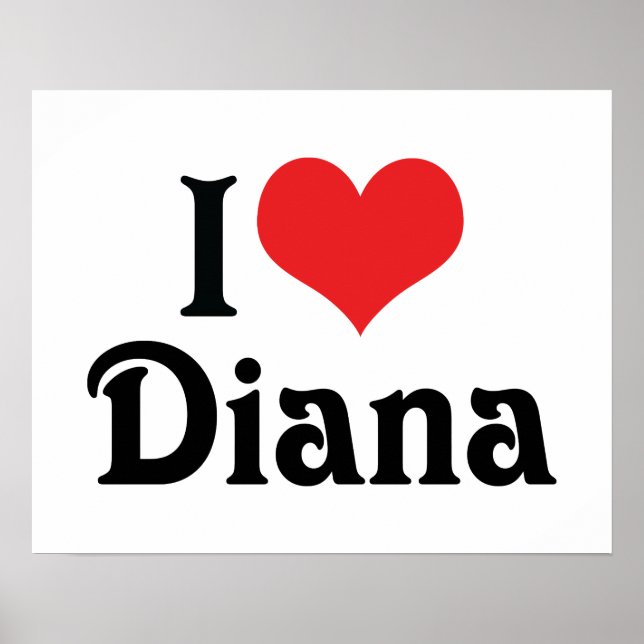 I Liebe Diana Poster (Vorne)