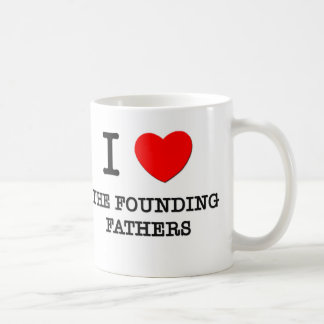 I Liebe die Gründungsväter Kaffeetasse