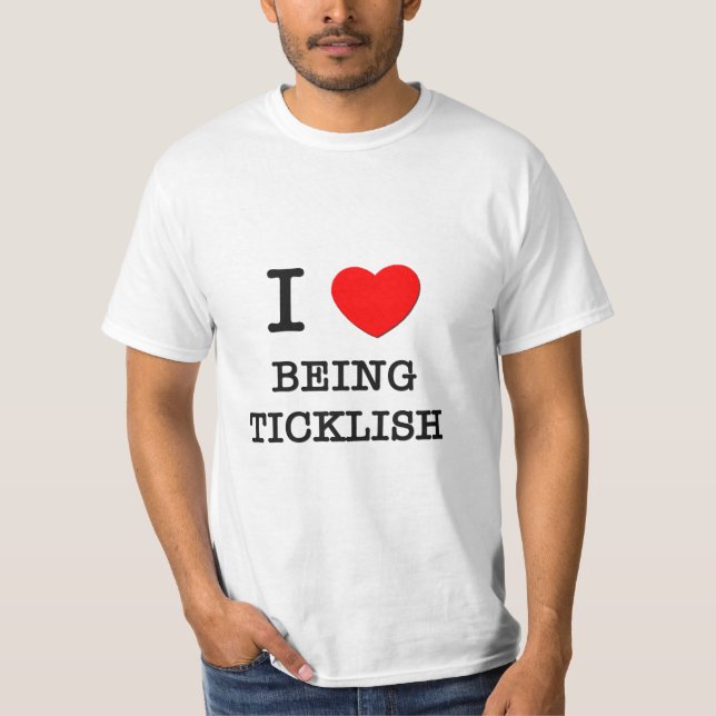 I Liebe, die Ticklish ist T-Shirt (Vorderseite)