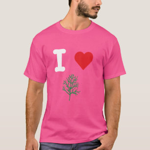I Liebe Dill Salad Grüntöne Pickle Kräuter Geschma T-Shirt