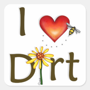 I Liebe Dirt Quadratischer Aufkleber