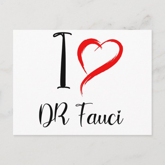 i Liebe dr fauci, dr anthony fauci Postkarte (Vorderseite)