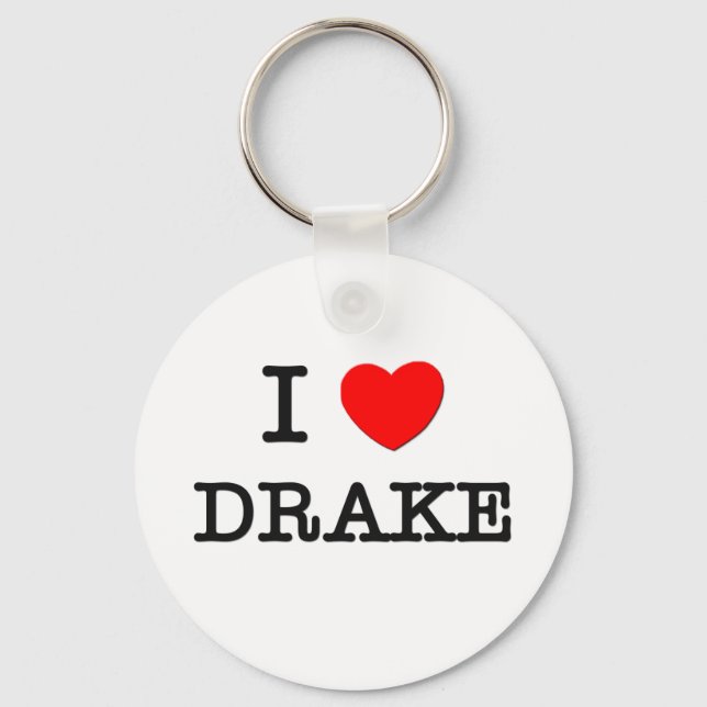 I Liebe Drake Schlüsselanhänger (Vorderseite)