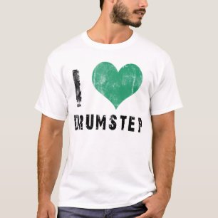 I Liebe Drumstep T-Shirt