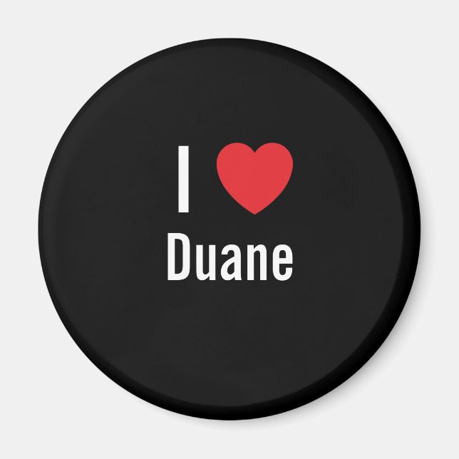 I Liebe Duane Magnet (Vorne)
