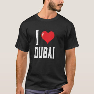 I Liebe Dubai T Shirt , I Heart Dubai T-Shirt UAE