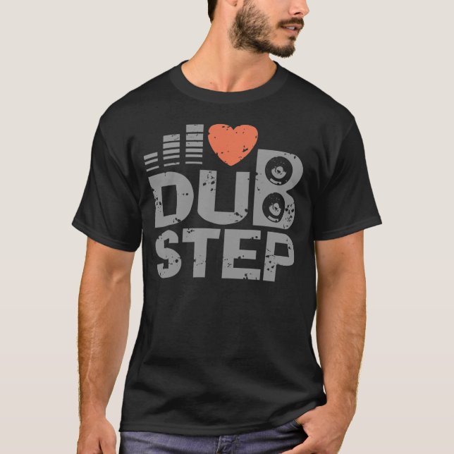 I Liebe Dubstep T-Shirt (Vorderseite)