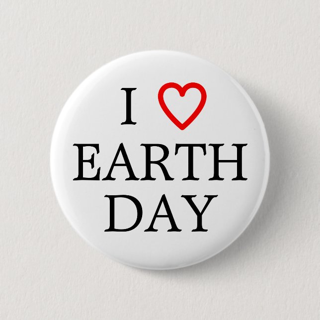 I Liebe Earth Day Button (Vorderseite)