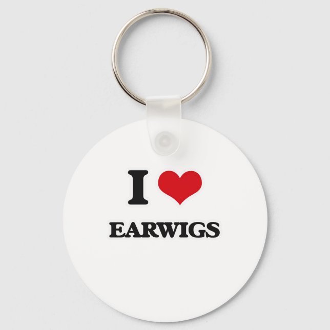 I Liebe Earwigs Schlüsselanhänger (Vorderseite)