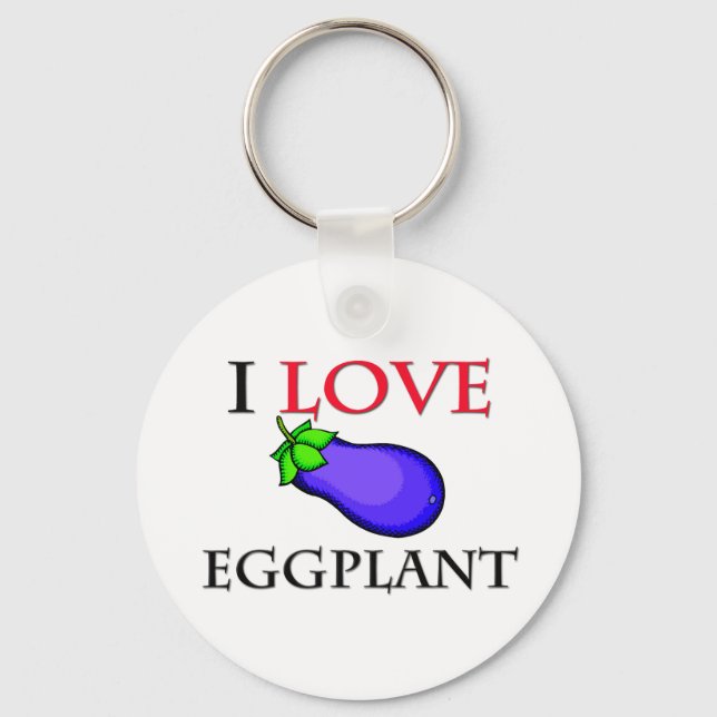 I Liebe Eggplant Schlüsselanhänger (Vorderseite)