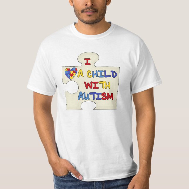 I Liebe ein Kind mit Autismus T-Shirt (Vorderseite)