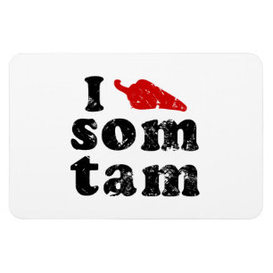 I Liebe einige Tam Thai Isan Lao Food Magnet