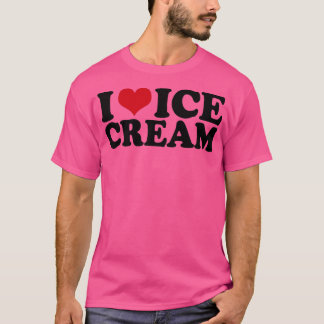 I Liebe Eiscreme T-Shirt