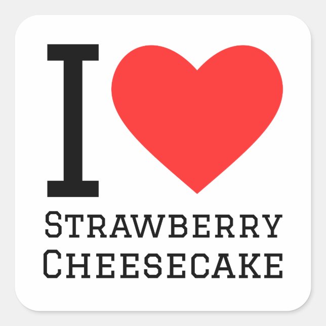 I Liebe Erdbeerkuchen Quadratischer Aufkleber (Vorderseite)