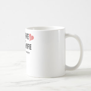 I Liebe es, wenn meine Ehefrau mich Rugby Kaffeetasse
