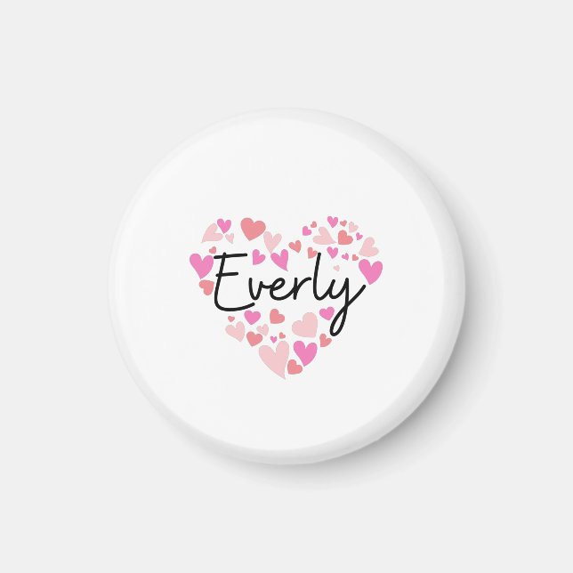 I Liebe Everly ] Magnet (Vorne)