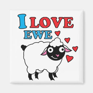 I Liebe Ewe Magnet