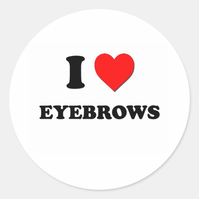 I Liebe Eyebrows Runder Aufkleber (Vorderseite)