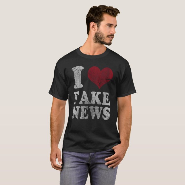 I Liebe-Fake-Nachrichten T-Shirt (Vorne ganz)