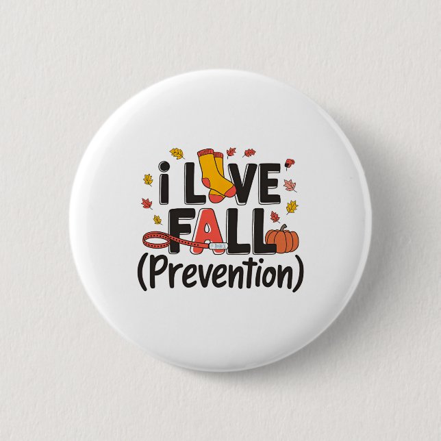 I Liebe Fall Prävention Krankenschwester Retro Ern Button (Vorderseite)
