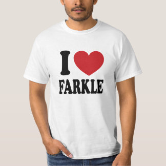 I Liebe Farkle T-Shirt