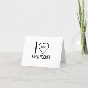 I LIEBE FELD HOCKEY DANKESKARTE