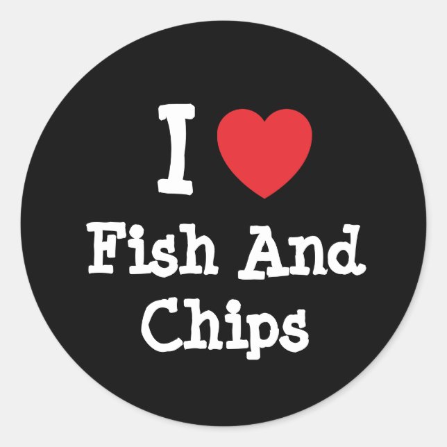 I Liebe Fisch und Chips Herz T - Shirt Runder Aufkleber (Vorderseite)
