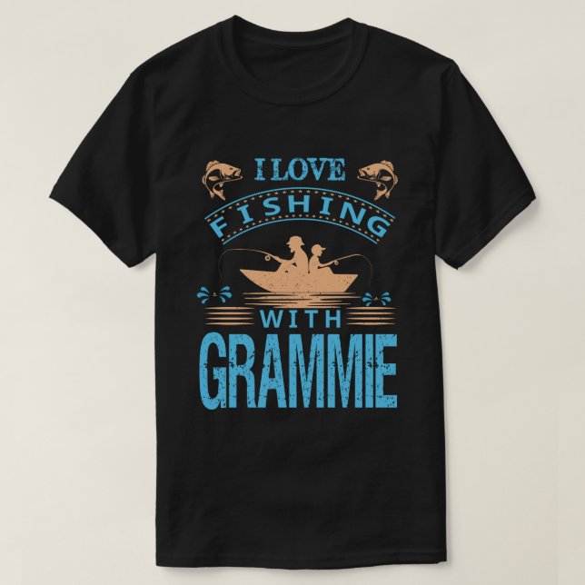 I Liebe Fischerei mit GRAMMIE fAThERs dAy T-Shirt (Design vorne)