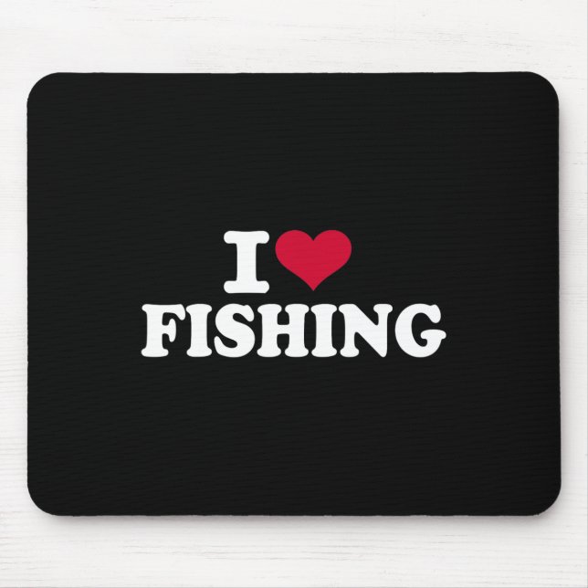 I Liebe Fischerei Mousepad (Vorne)