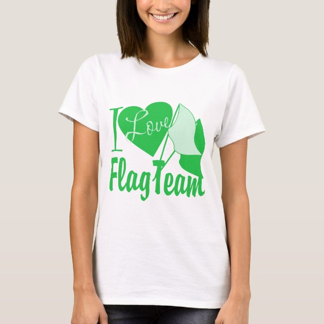 I Liebe Flag Team Green T-Shirt (Vorderseite)